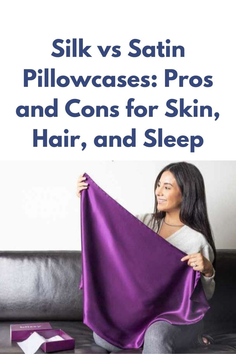 Satin vs Silk Pillowcase: Pros and Cons for Skin, Hair, and Sleep